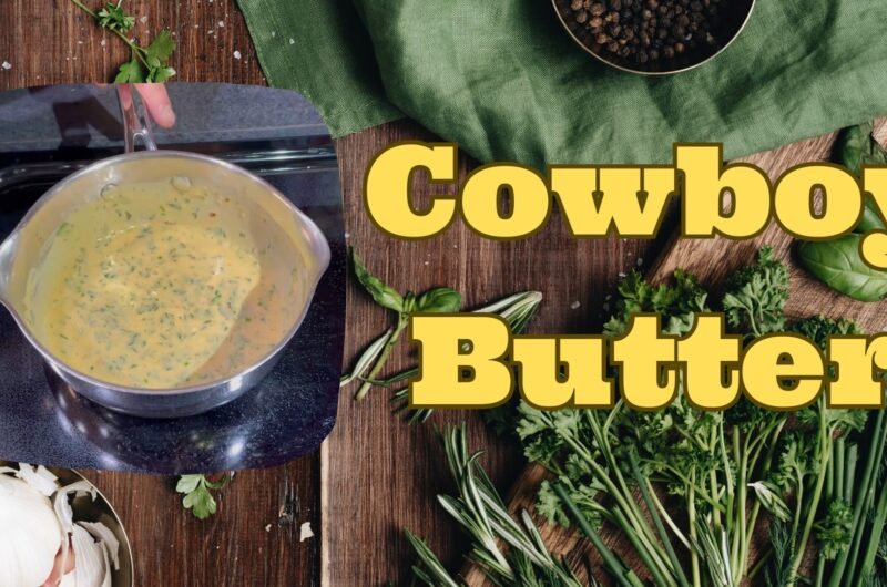 Cowboy Butter